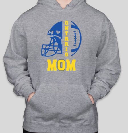 Ontario Football Mom Hoodie (NEW!!!)