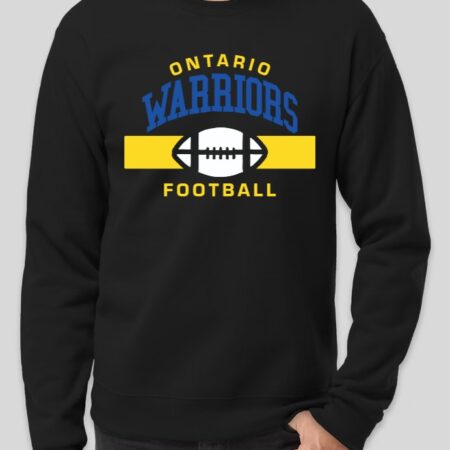 Ontario Warriors with Football Crewneck (NEW!!!) MULTIPLE COLORS