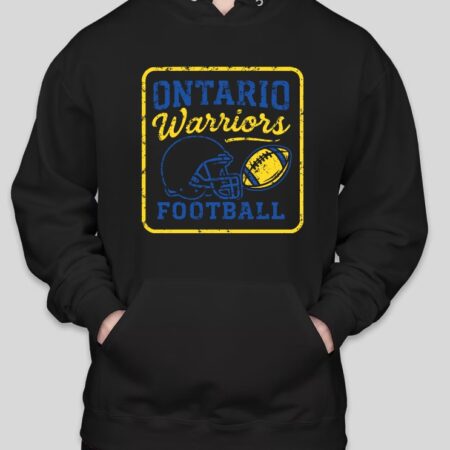 Ontario Warriors Football Hoodie (NEW!!!) MULTIPLE COLORS