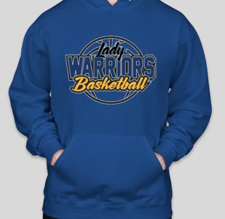 Lady Warriors Basketball Hoodie (YOUTH & ADULT)