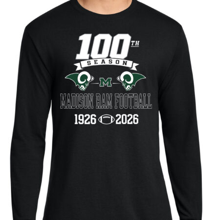 Madison Football 100th Year Long Sleeve (adult & youth)